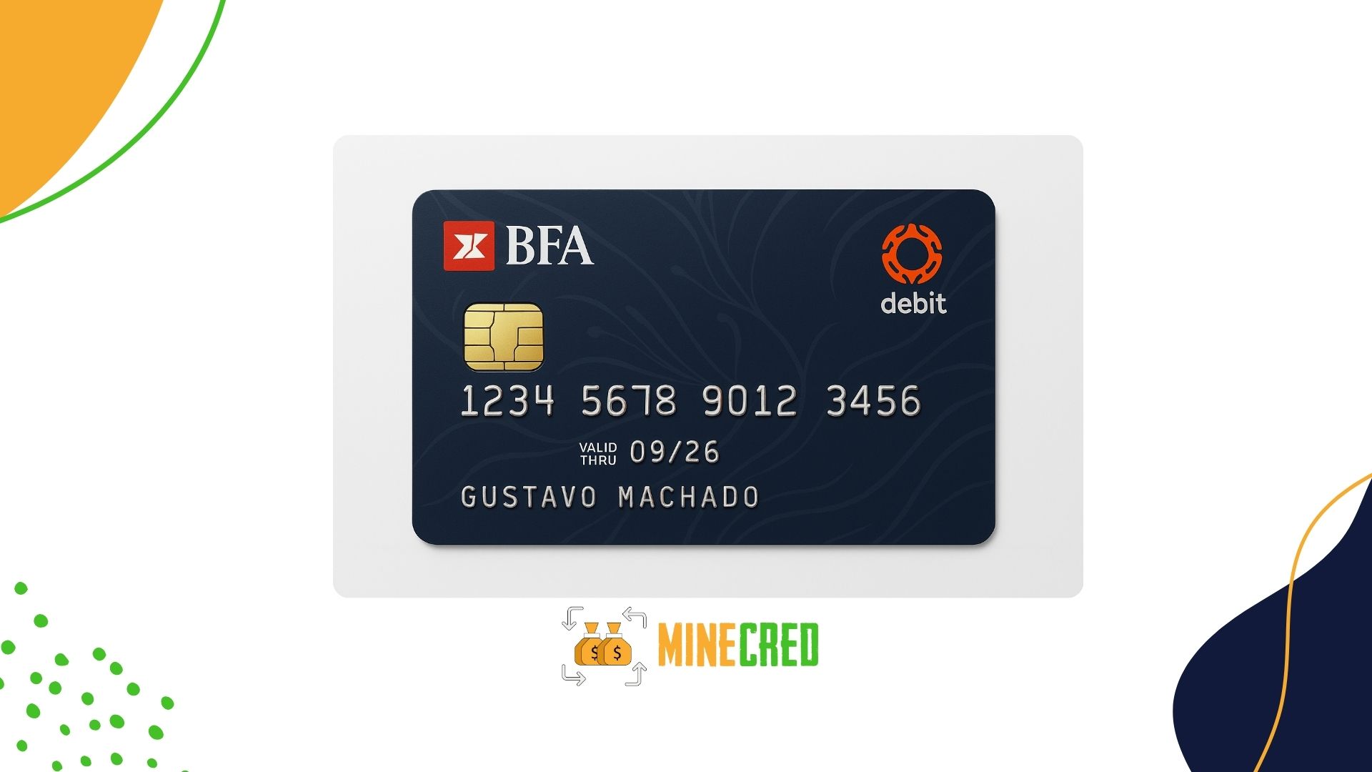 A dark blue BFA debit card featuring an elegant pattern, gold chip, white embossed numbers, and the name 'Gustavo Machado', with BFA and debit logos in red and white, displayed on a white background with colorful abstract shapes and the MineCred logo at the bottom.